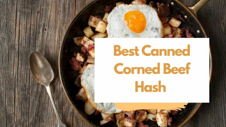 Best Canned Corned Beef Hash