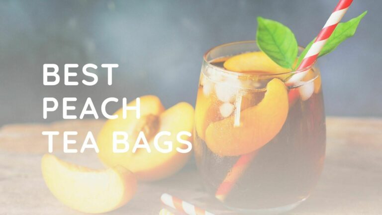 Best Peach Tea Bags