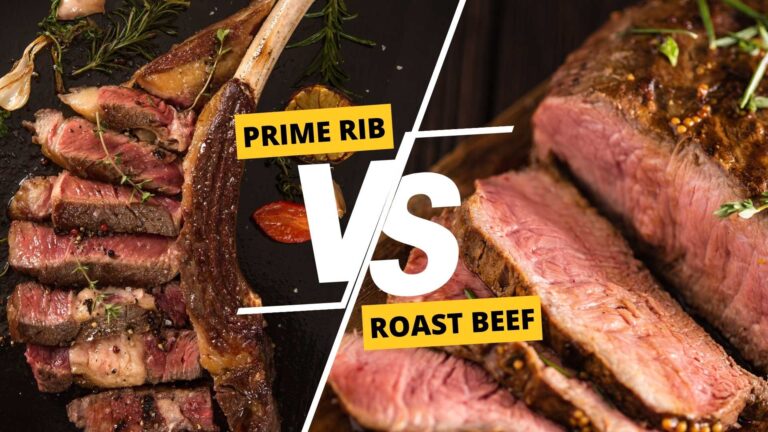 Prime Rib vs Roast Beef