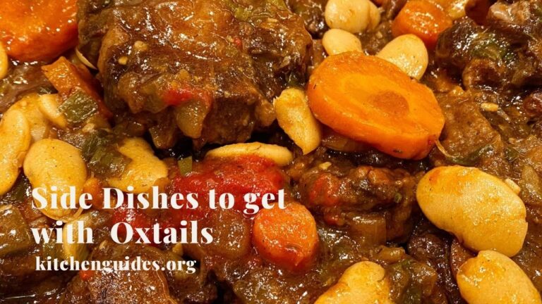 Side Dishes to get with Oxtails